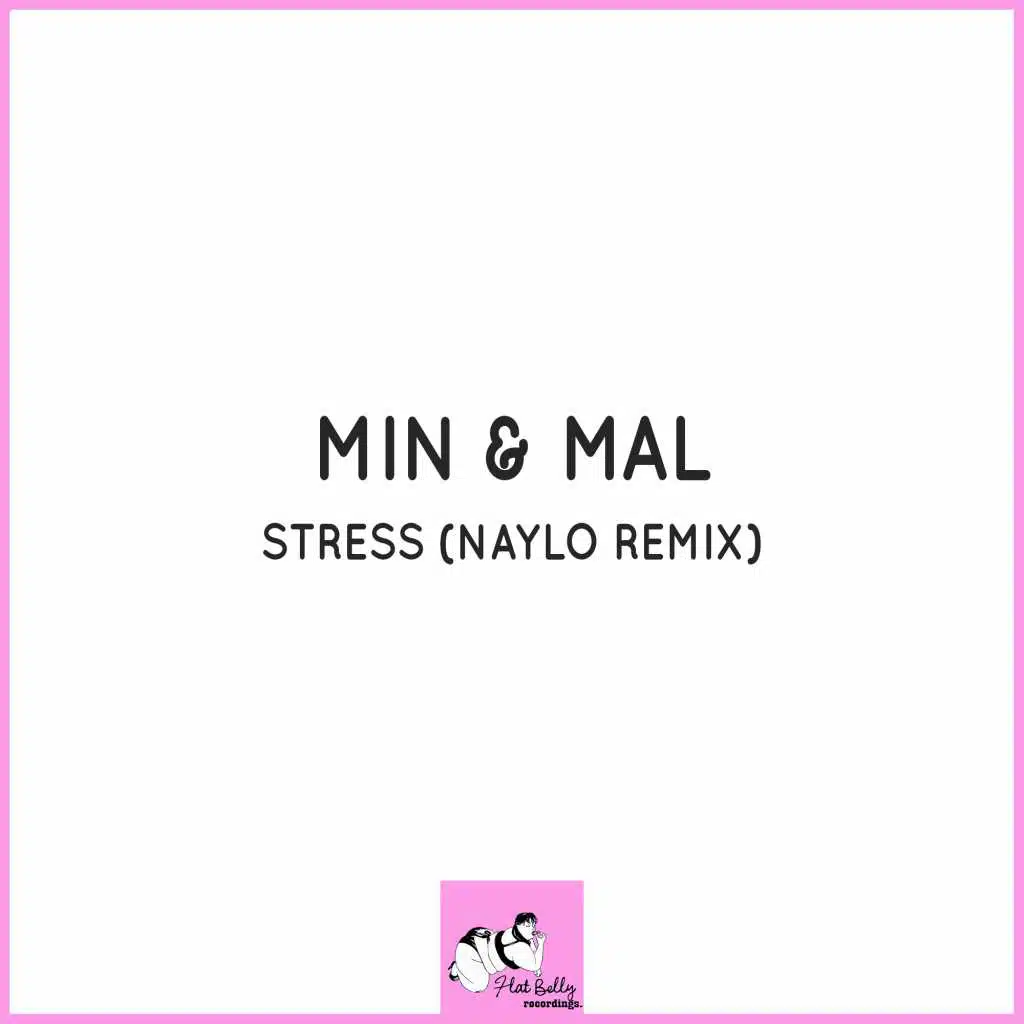 Stress (Naylo Remix)