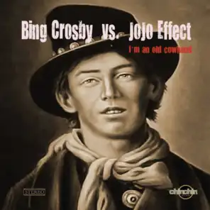 Bing Crosby vs. Jojo Effect