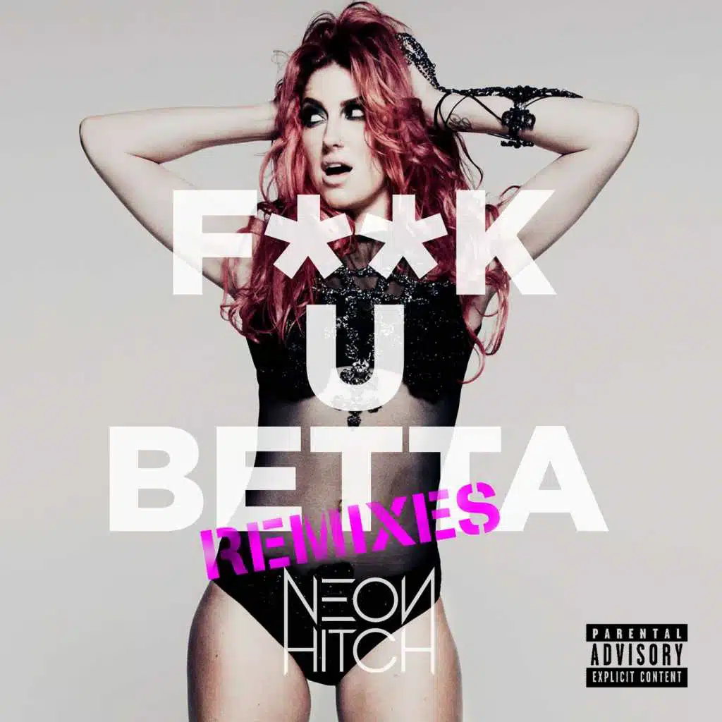 F**k U Betta (Remixes)
