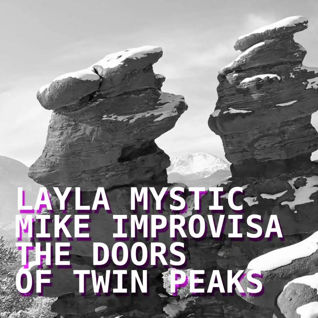 The Doors of Twin Peaks (Reprise Mix)