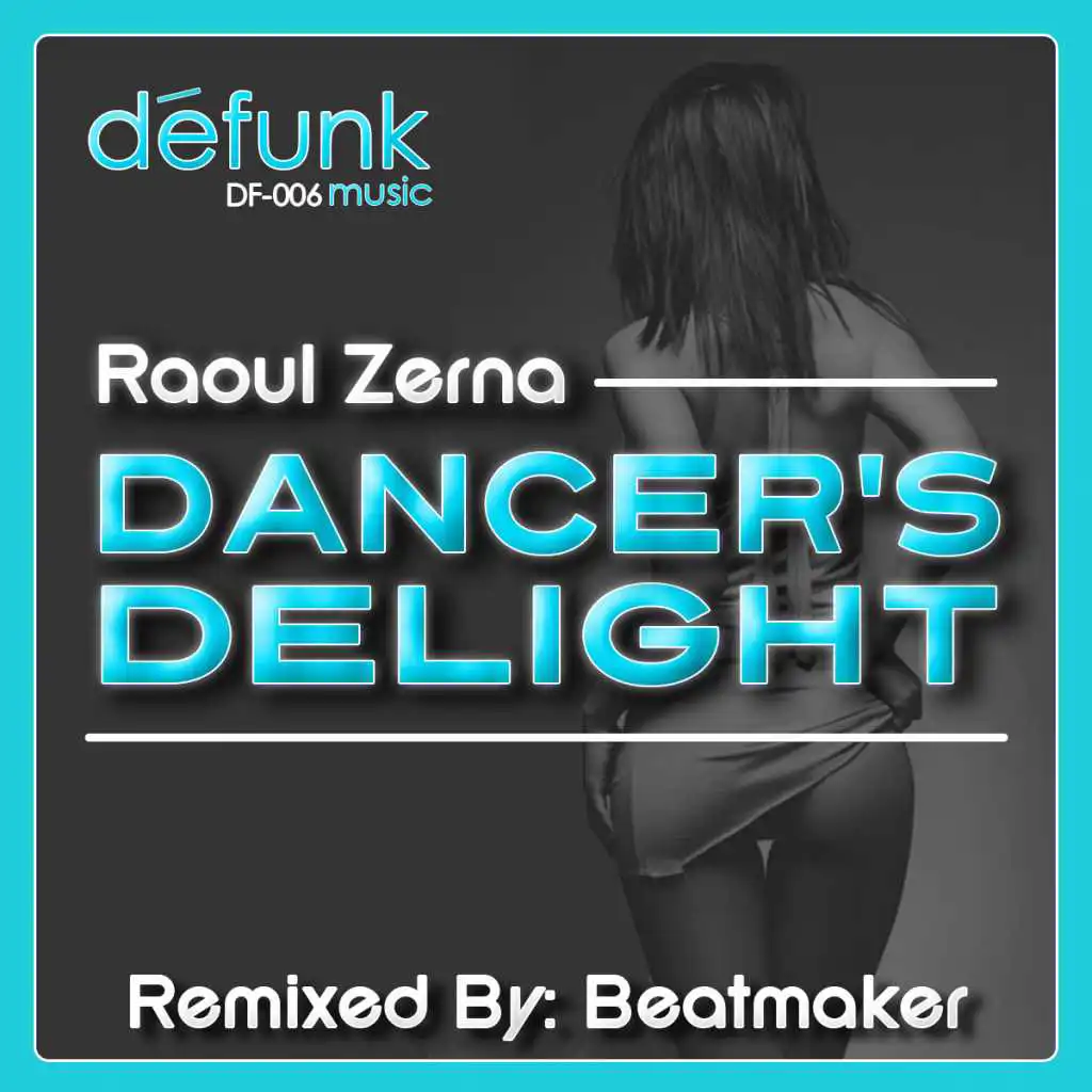 Dancer's Delight (DJ Tool)