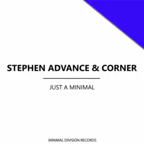 Corner & Stephen Advance
