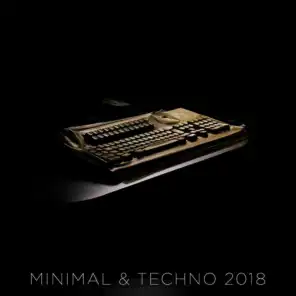 Minimal & Techno 2018