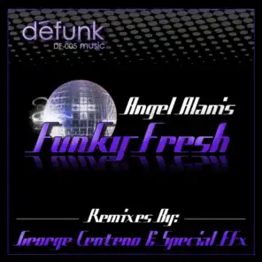 Funky Fresh (George Centeno's Funken Fresh Remix)