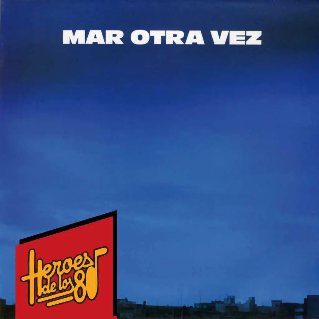 Mar Otra Vez