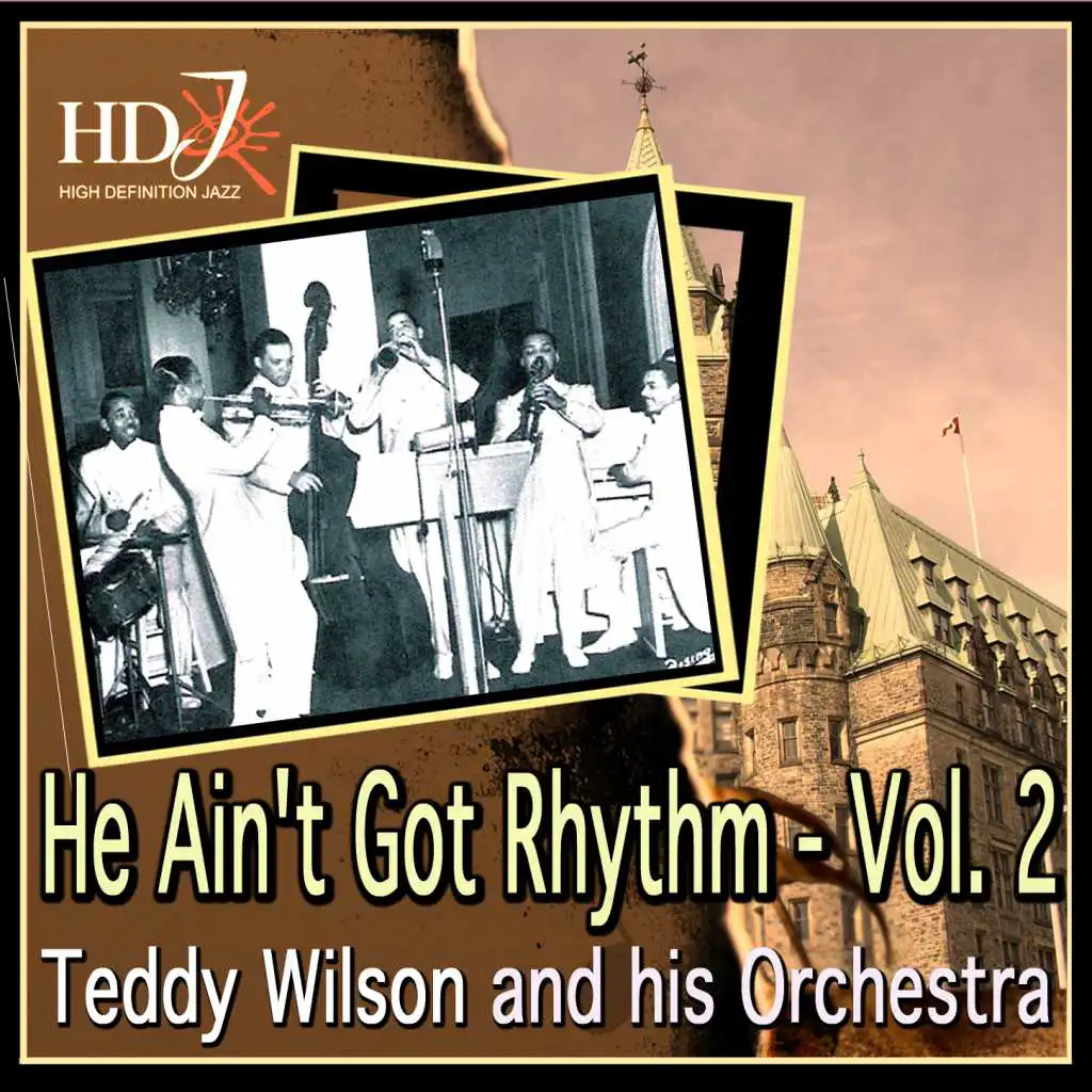 Teddy Wilson and his Orchestra, Teddy Wilson