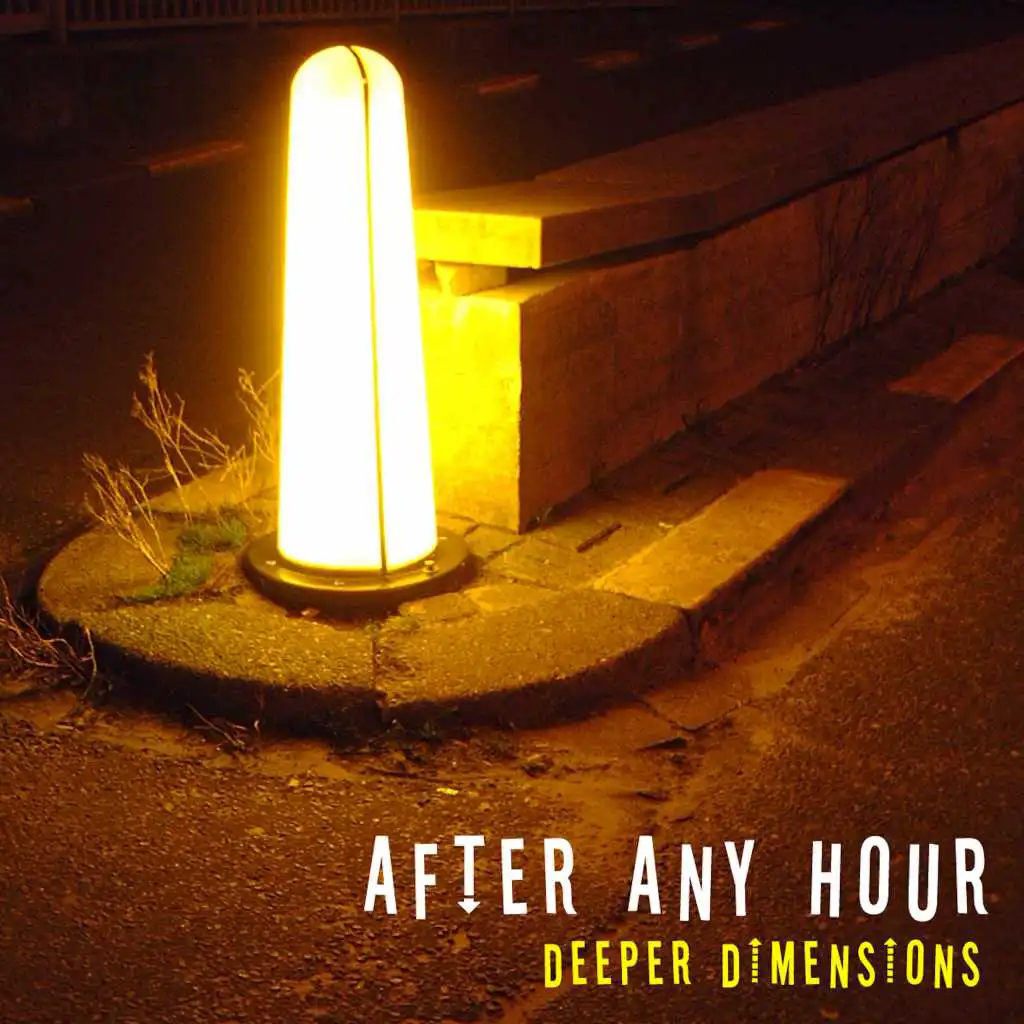 After Any Hour: 'Deeper Dimensions - Mix' (Continuous DJ Mix)