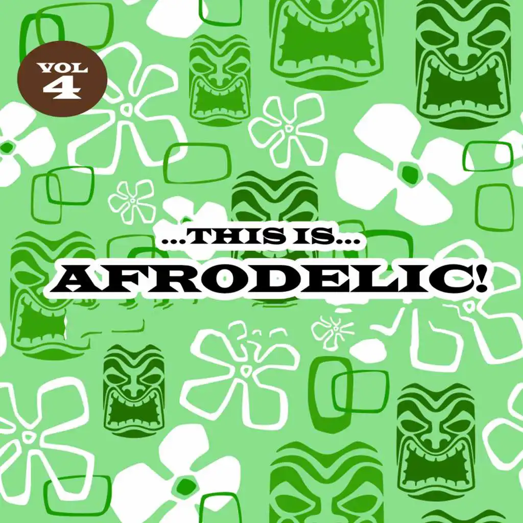 This Is Afrodelic Vol. 4