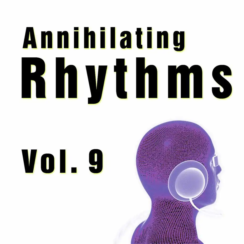 Annihilating Rhythms, Vol. 9