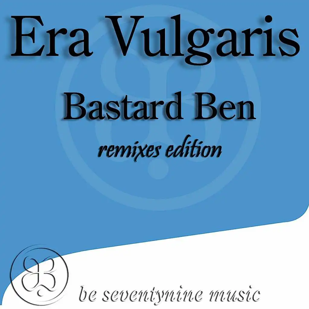 Bastard Ben (Max Orian Remix)