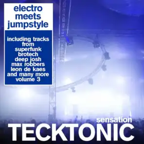 Tecktonic Sensation 3 - Electro Meets Jumpstyle