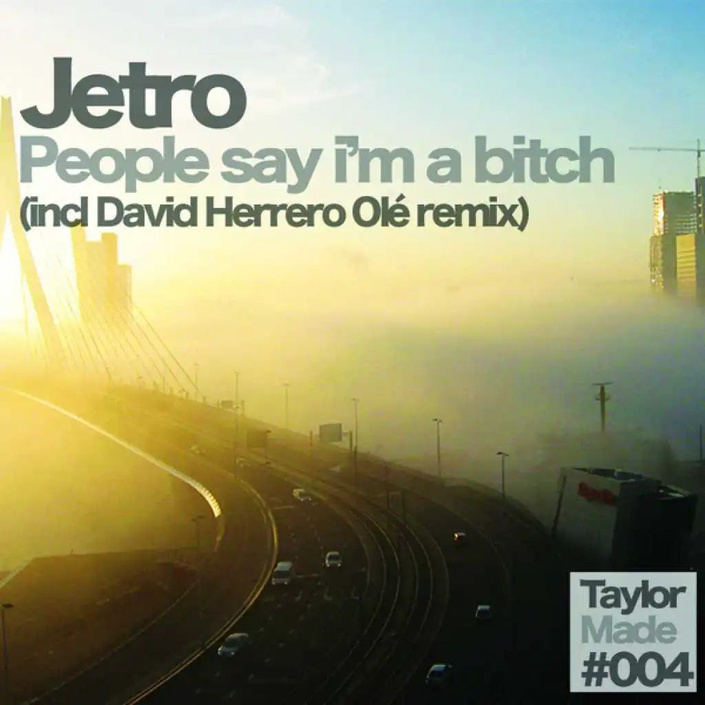 People Say I'm A Bitch (David Herrero Olé Remix)