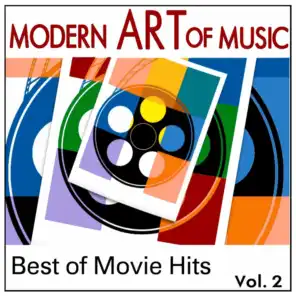 Modern Art of Music: Best of Movie Hits Vol. 2