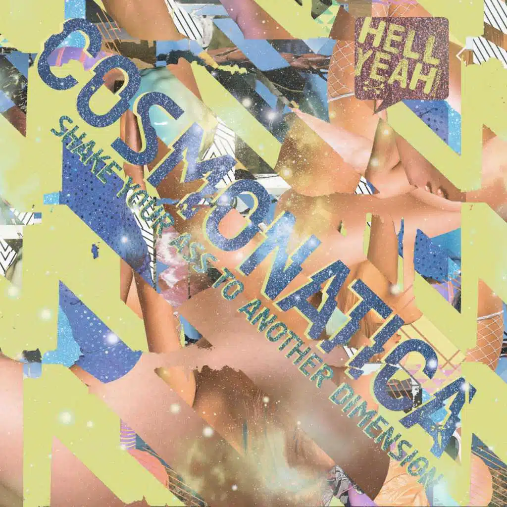 Cosmonatica - Shake Your Ass to Another Dimension
