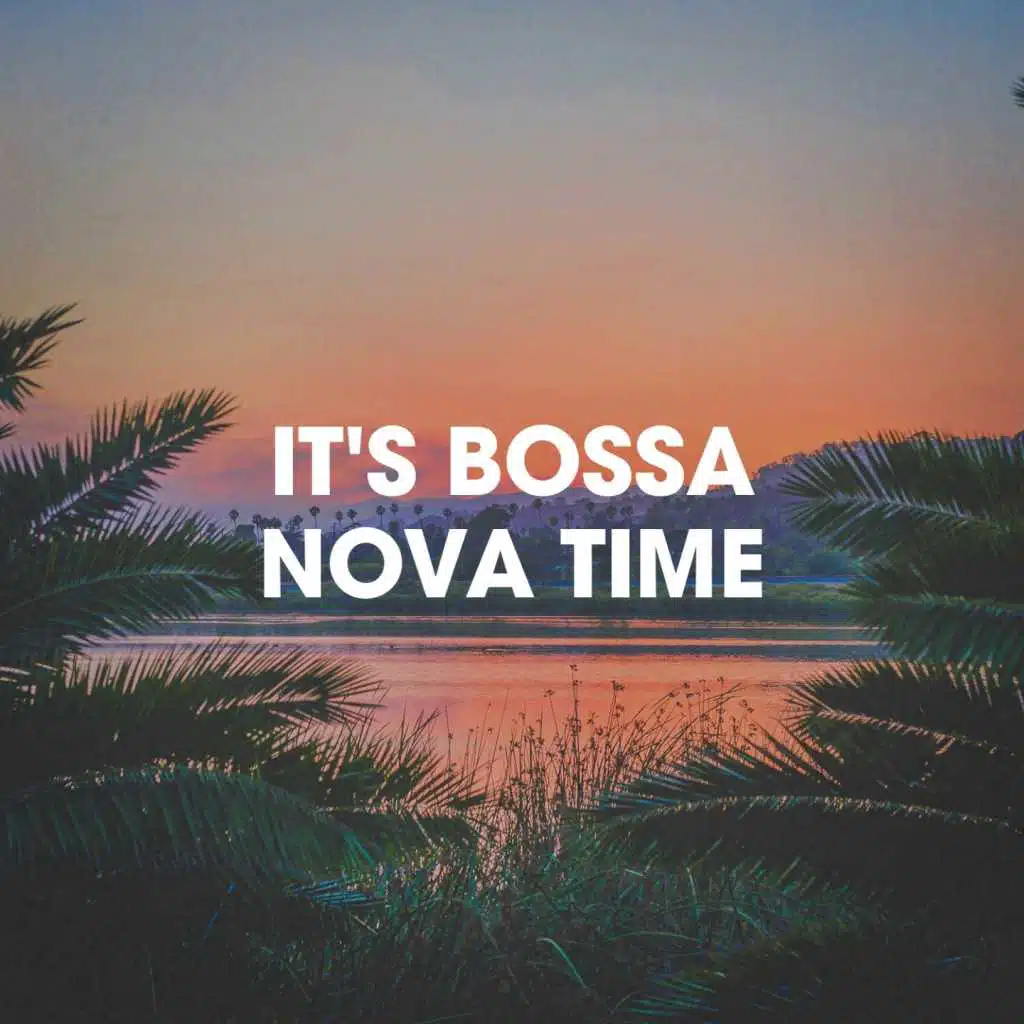 Bossa Nova, Relaxing Bossa Nova Collective, Sexy Chillout Music Cafe