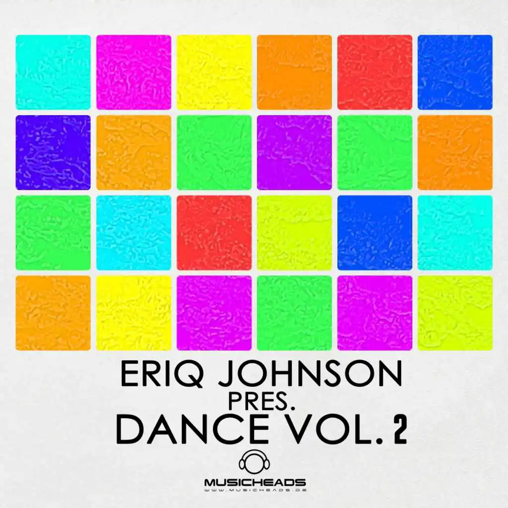 Eriq Johnson Pres. Dance Vol. 2