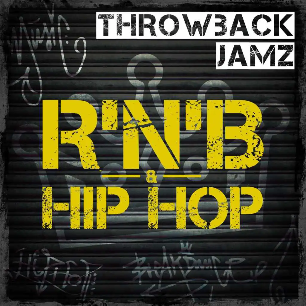 Throwback Jamz: R'n'B & Hip Hop