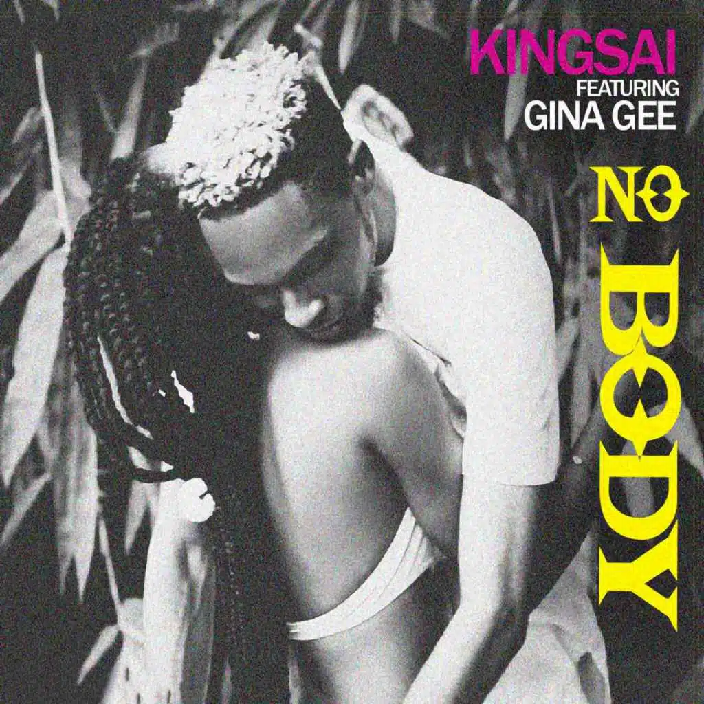 Nobody (feat. Gina Gee)