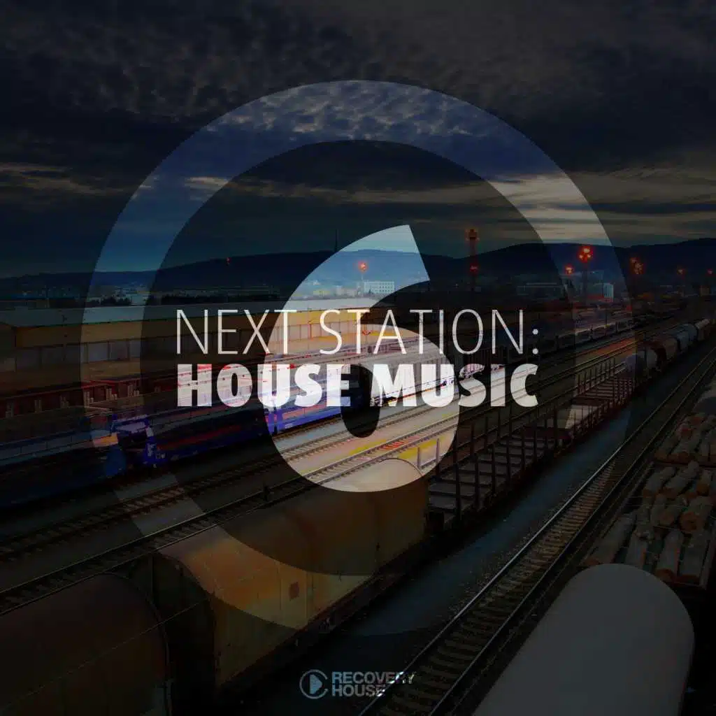 Next Station: House Music, Vol. 6