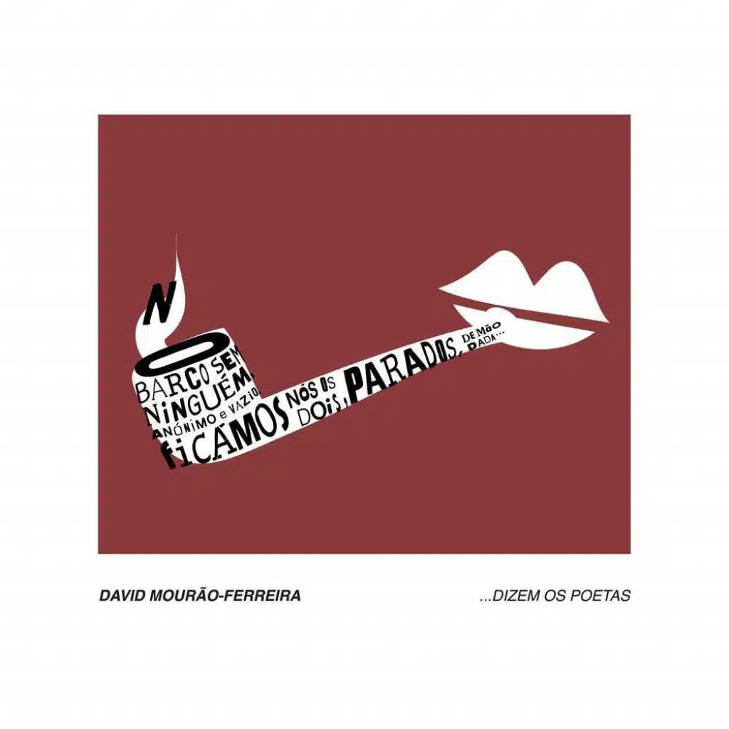 David Mourão-Ferreira …Dizem os Poetas