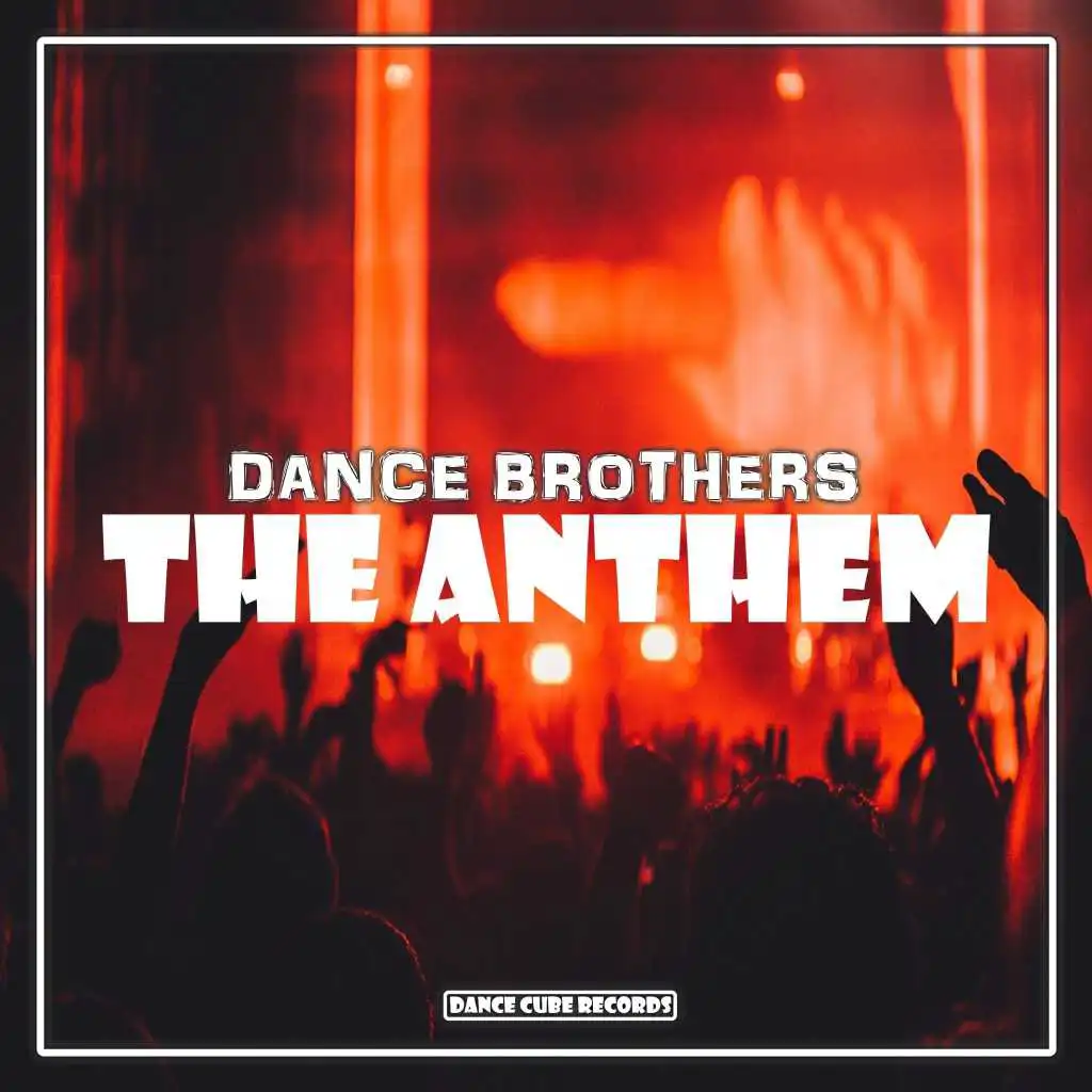 The Anthem (Radio Edit)