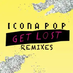 Get Lost (Remixes)