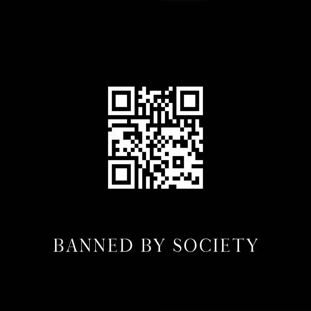 Banned By Society