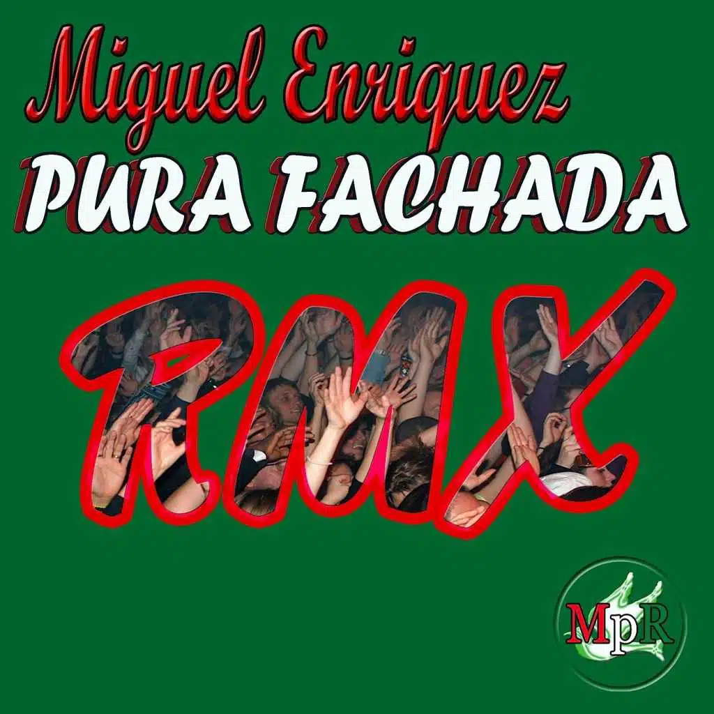 Pura Fachada (Remix)