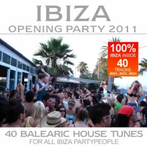 Ibiza Opening Party 2011
