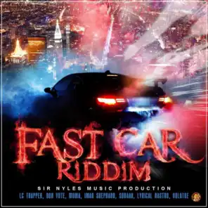 Fast Car Riddim
