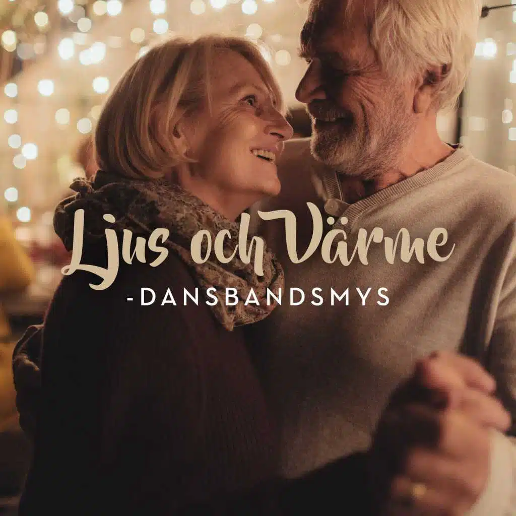 Ljus och värme - Dansbandsmys