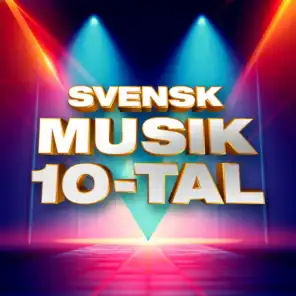 Svensk musik 10-tal