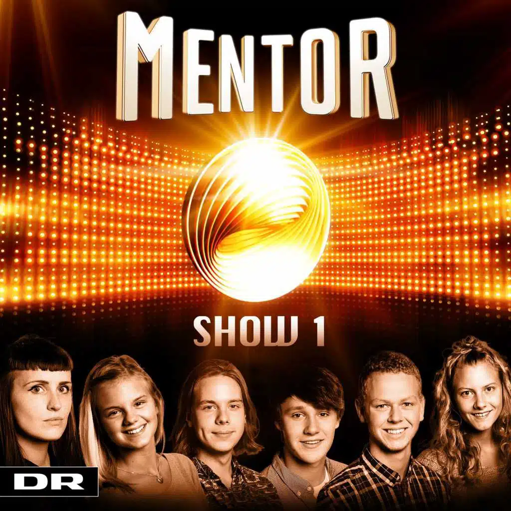 Mentor - Show 1