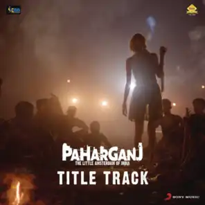 Paharganj Title Track (From "Paharganj")
