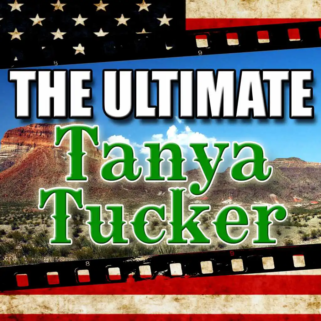 The Ultimate Tanya Tucker (Live)