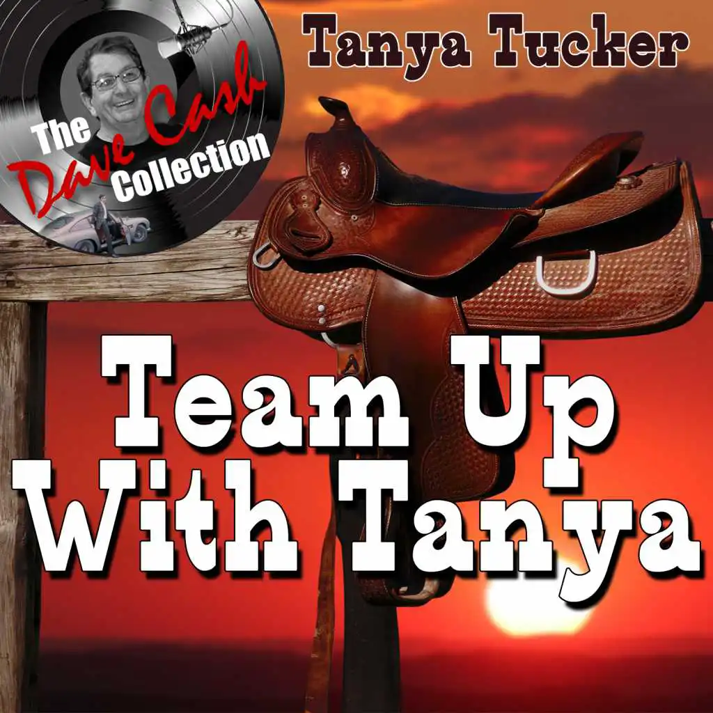 Team Up With Tanya - [The Dave Cash Collection]