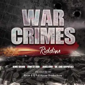 War Crimes Riddim (Remastered)