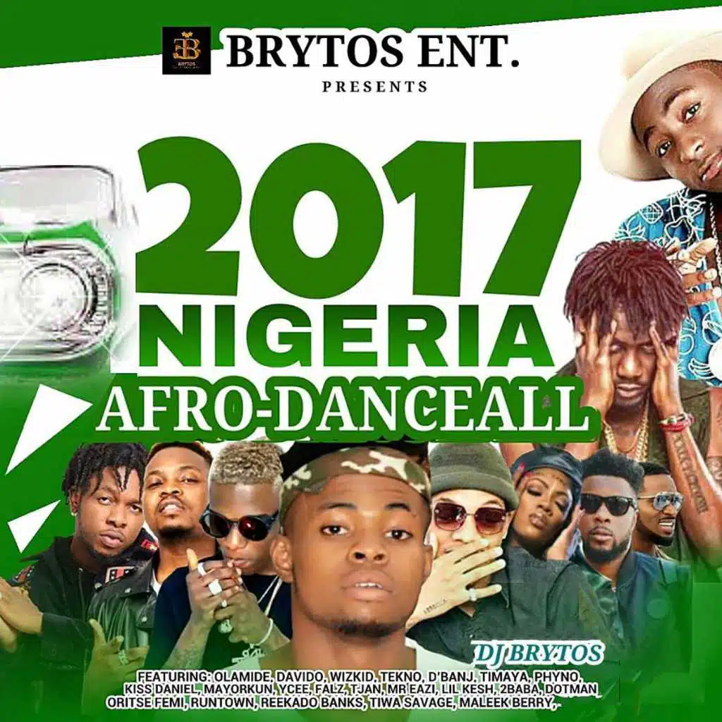 2017 Nigeria Afro-DanceAll (feat. Olamide, Davido, Wizkid, Tekno, D'Banj, Timaya, Phyno, Kiss Daniel, Mayorkun, Ycee, Falz, T-Jan, Mr Eazi, Lil Kesh, 2Baba, Dotman, Oritse Femi, Runtown, Reekado Banks, Tiwa Savage & Maleek Berry)