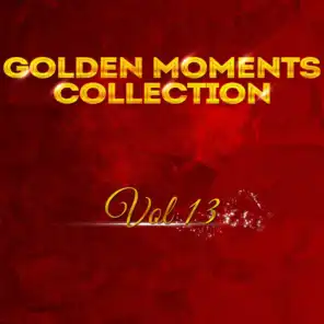 Golden Moments Collection Vol 13
