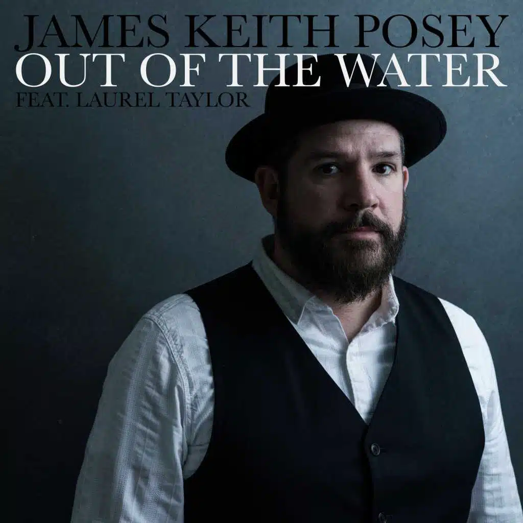 Out of the Water (feat. Laurel Taylor)