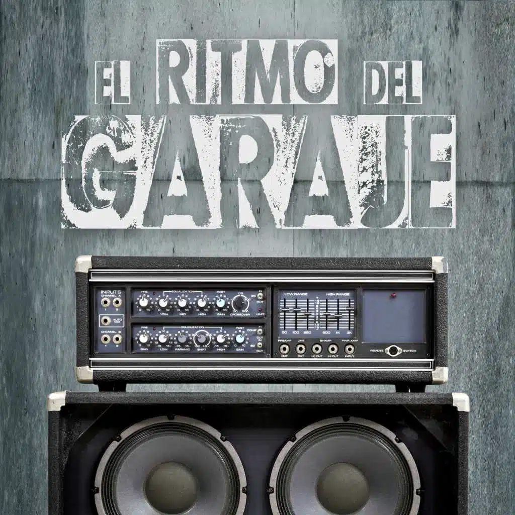 El ritmo del garaje