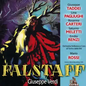 Falstaff : Act 1 "Sei polli: sei scellini" [Falstaff, Bardolfo, Pistola] (feat. Cristiano Dalamangas, Giuseppe Nessi, Giuseppe Taddei & Orchestra Sinfonica di Torino della Rai)