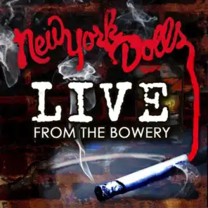 Looking For A Kiss (Live From The Bowery, New York / 2011)