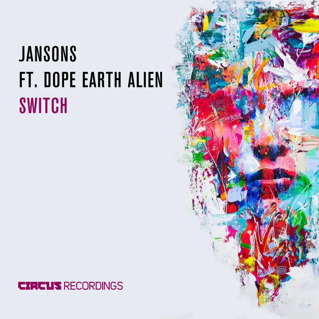 Switch (Radio Edit) [feat. Dope Earth Alien]