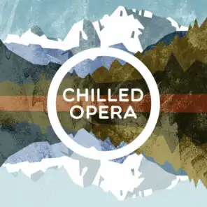 Chilled Opera