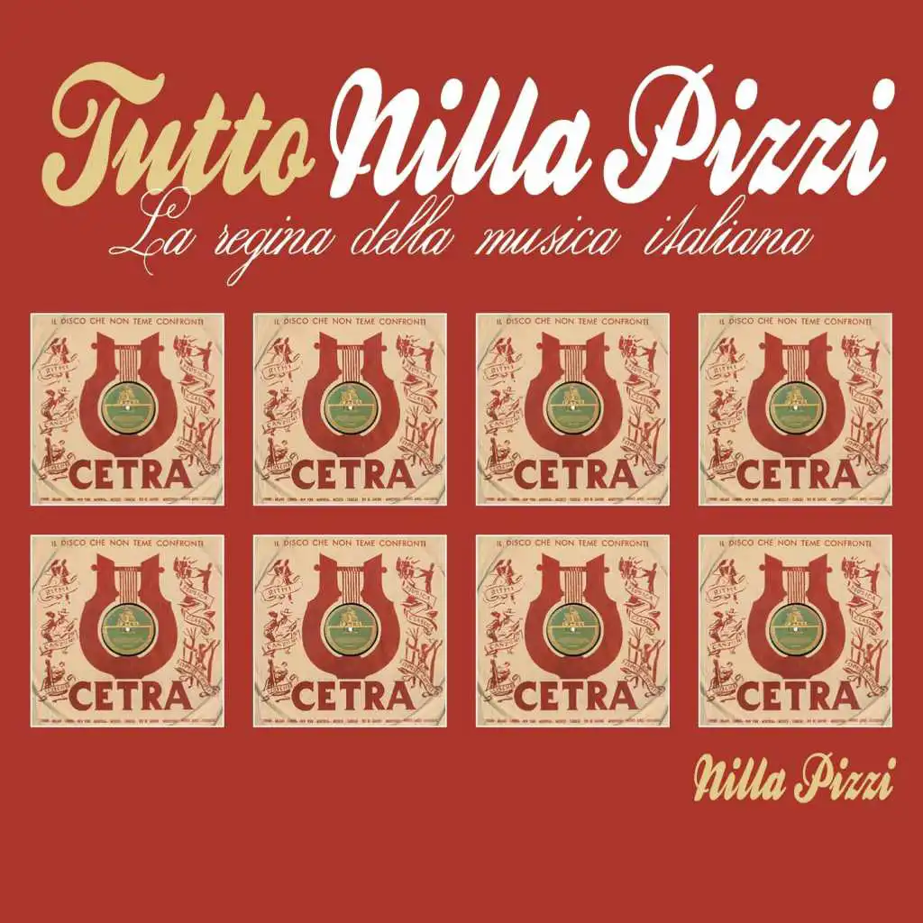 Tutto Nilla Pizzi "La regina della canzone italiana"