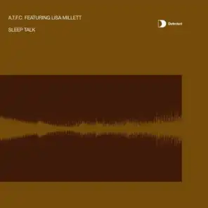 Sleep Talk (feat. Lisa Millett) [ATFC's Hard Night's Sleep]