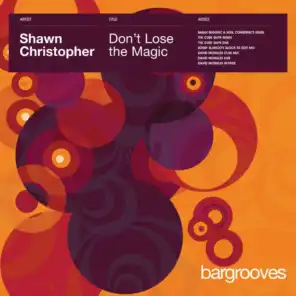 Don't Lose The Magic (Don't Lose The Magic) [Baggi Begovic & Soul Conspiracy Remix]