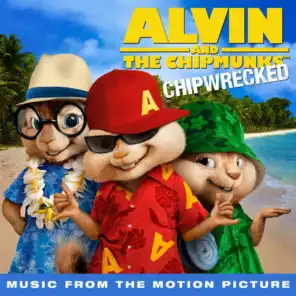 Chipwrecked (Music From The Motion Picture)