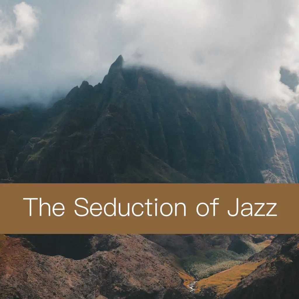 The Seduction of Jazz